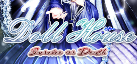 DollHouse: survive or death